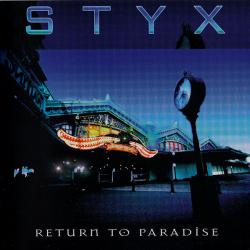 STYX RETURN TO PARADISE Фирменный CD 