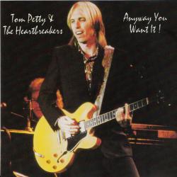 TOM PETTY AND THE HEARTBREAKERS ANYWAY YOU WANT IT Фирменный CD 