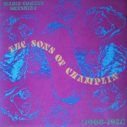 SONS OF CHAMPLIN MARIN COUNTY SUNSHINE 1968-1971 Виниловая пластинка 