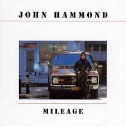 JOHN HAMMOND MILEAGE Фирменный CD 