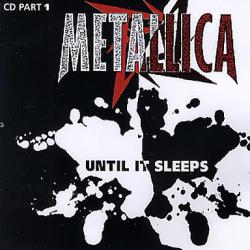 METALLICA UNTIL THE SLEEPS Фирменный CD 