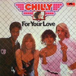 CHILLY FOR YOUR LOVE Виниловая пластинка 