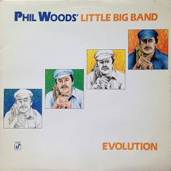 PHIL WOODS' LITTLE BIG BAND EVOLUTION Виниловая пластинка 