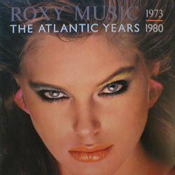 ROXY MUSIC ATLANTIC YEARS 1973-1980 Виниловая пластинка 