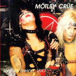 MOTLEY CRUE LIVE IN FRESNO VOL.1 Фирменный CD 