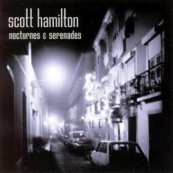 SCOTT HAMILTON NOCTURNES & SERENADES Фирменный CD 