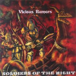 VICIOUS RUMORS SOLDIERS OF THE NIGHT Виниловая пластинка 