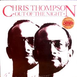 CHRIS THOMPSON OUT OF THE NIGHT Виниловая пластинка 