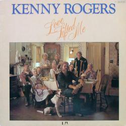 KENNY ROGERS LOVE LIFTED ME Виниловая пластинка 