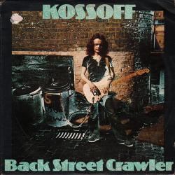 KOSSOFF BACK STREET CRAWLER Виниловая пластинка 