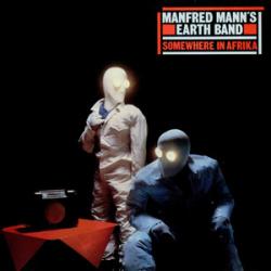 MANFRED MANN'S EARTH BAND SOMEWHERE IN AFRICA Виниловая пластинка 