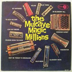 JIMMY AND MILDRED MULCAY MULCAYS' MAGIC MILLIONS Виниловая пластинка 