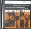 ROLLINS PLAYS FOR BIRD