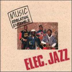 MUSIC REVELATION ENSEMBLE ELEC. JAZZ Фирменный CD 