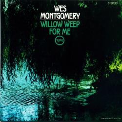 WES MONTGOMERY Willow Weep For Me Фирменный CD 
