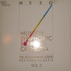Munich Symphonic Sound Orchestra The Sensation Of Sound - Pop Goes Classic Vol. 3 Виниловая пластинка 