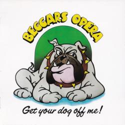 BEGGARS OPERA Get Your Dog Off Me Фирменный CD 