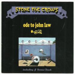 STONE THE CROWS Ode To John Law Фирменный CD 