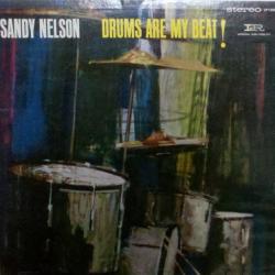 SANDY NELSON DRUMS ARE MY BEAT Виниловая пластинка 