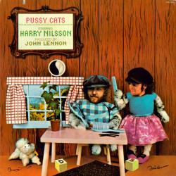 Harry Nilsson Produced By John Lennon Pussy Cats Виниловая пластинка 