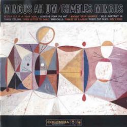 CHARLES MINGUS Mingus Ah Um Фирменный CD 