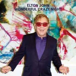 ELTON JOHN Wonderful Crazy Night Виниловая пластинка 