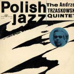 The Andrzej Trzaskowski Quintet Polish Jazz Vol. 4 Виниловая пластинка 