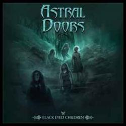 ASTRAL DOORS Black Eyed Children Виниловая пластинка 