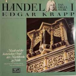 HANDEL Das Orgelwerk I - Musik Auf Der Historischen Orgel Der Marktkirche Zu Halle Виниловая пластинка 