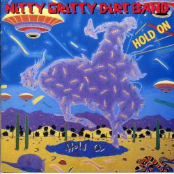 NITTY GRITTY DIRT BAND HOLD ON Фирменный CD 