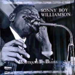 SONNY BOY WILLIAMSON PORTRAITS IN BLUES Виниловая пластинка 