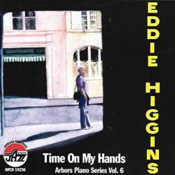 EDDIE HIGGINS TIME ON MY HANDS Фирменный CD 