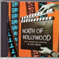 ALEX NORTH AND HIS ORCHESTRA NORTH OF HOLLYWOOD Фирменный CD 