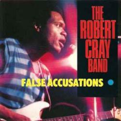 ROBERT CRAY BAND False Accusations Фирменный CD 