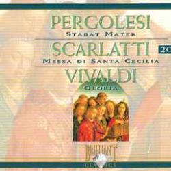 PERGOLESI   SCARLATTI   VIVALDI Pergolesi - Stabat Mater / Scarlatti - Messa Di Santa Cecilia / Vivaldi - Gloria Фирменный CD 