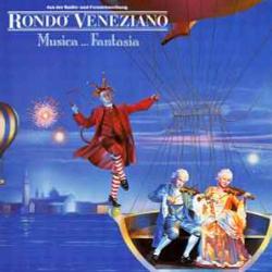 RONDO VENEZIANO MUSICA…FANTASIA Виниловая пластинка 