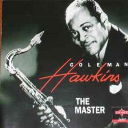 COLEMAN HAWKINS THE MASTER Фирменный CD 