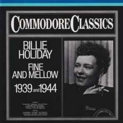 BILLIE HOLIDAY FINE AND MELLOW 1939 AND 1944 Фирменный CD 