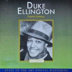 DUKE ELLINGTON FRANTIC FANTASY Фирменный CD 