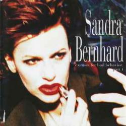 SANDRA BERNHARD EXCUSES FOR BAD BEHAVIOR PART I Фирменный CD 
