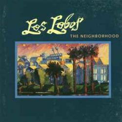 LOS LOBOS THE NEIGHBORHOOD Фирменный CD 
