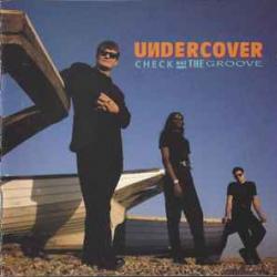 UNDERCOVER CHECK OUT THE GROOVE Фирменный CD 