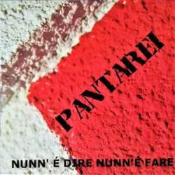 PANTAREI NUNN' E DIRE NUNN' E FARE Фирменный CD 