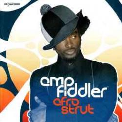 AMP FIDDLER AFRO STRUT Фирменный CD 