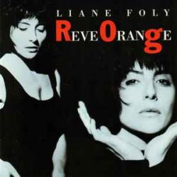 LIANE FOLY REVE ORANGE Фирменный CD 