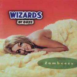 WIZARDS OF OOZE ZAMBEEZY Фирменный CD 