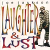 LAUGHTER & LUST