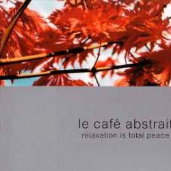 RAPHAEL MARIONNEAU Le Café Abstrait Volume 2 - Relaxation Is Total Peace Фирменный CD 