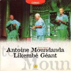ANTOINE MOUNDANDA & LIKEMBE GEANT KESSE KESSE Фирменный CD 