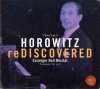 Horowitz Rediscovered (Carnegie Hall Recital, November 16, 1975)